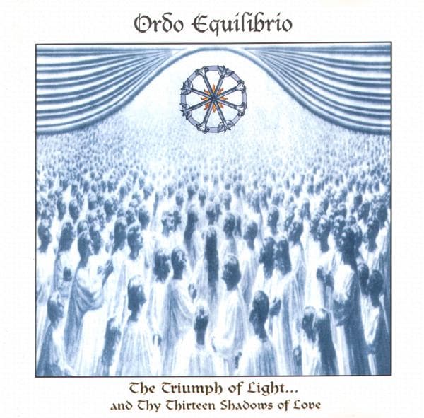 The Triumph of Light… and Thy Thirteen Shadows of Love