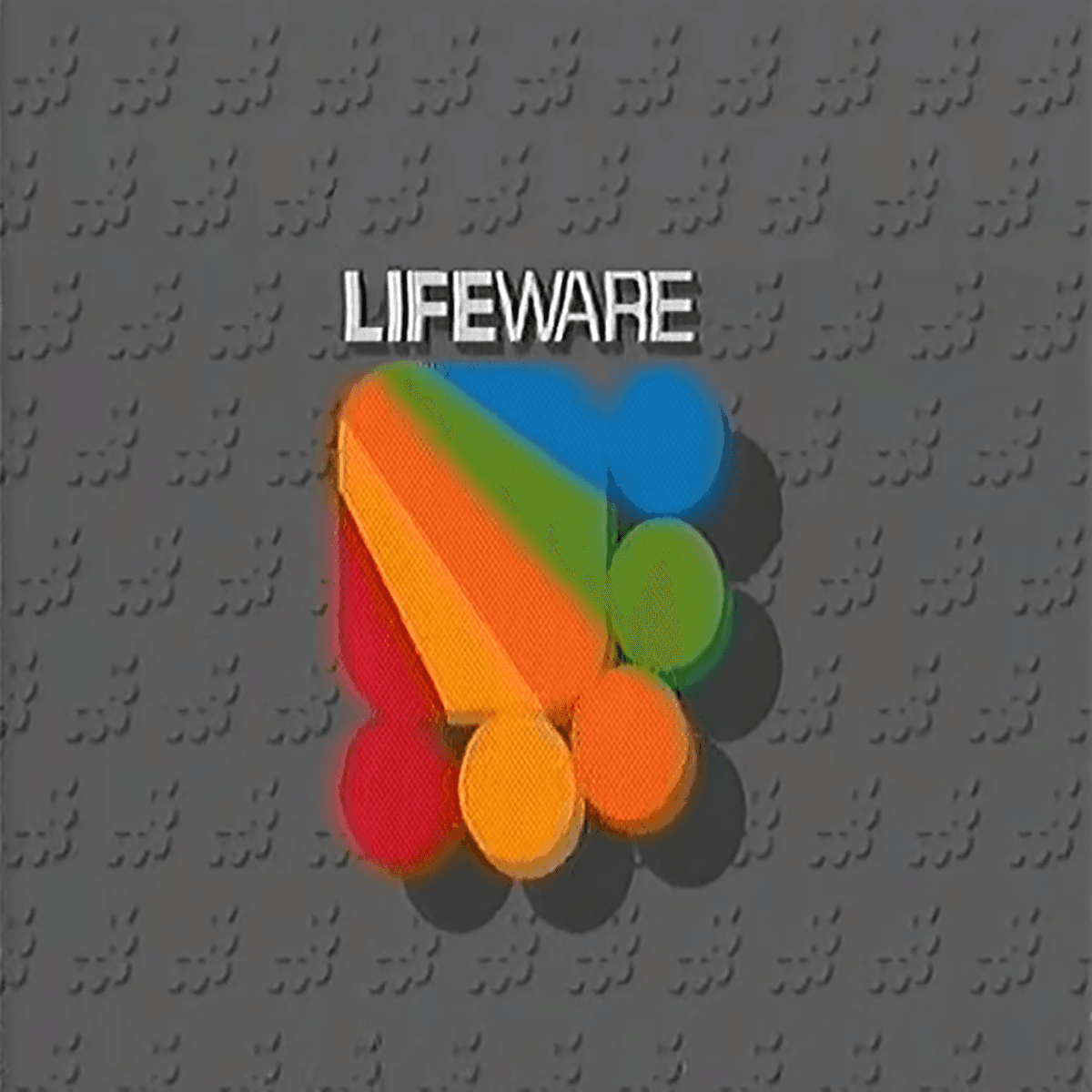 LIFEWARE