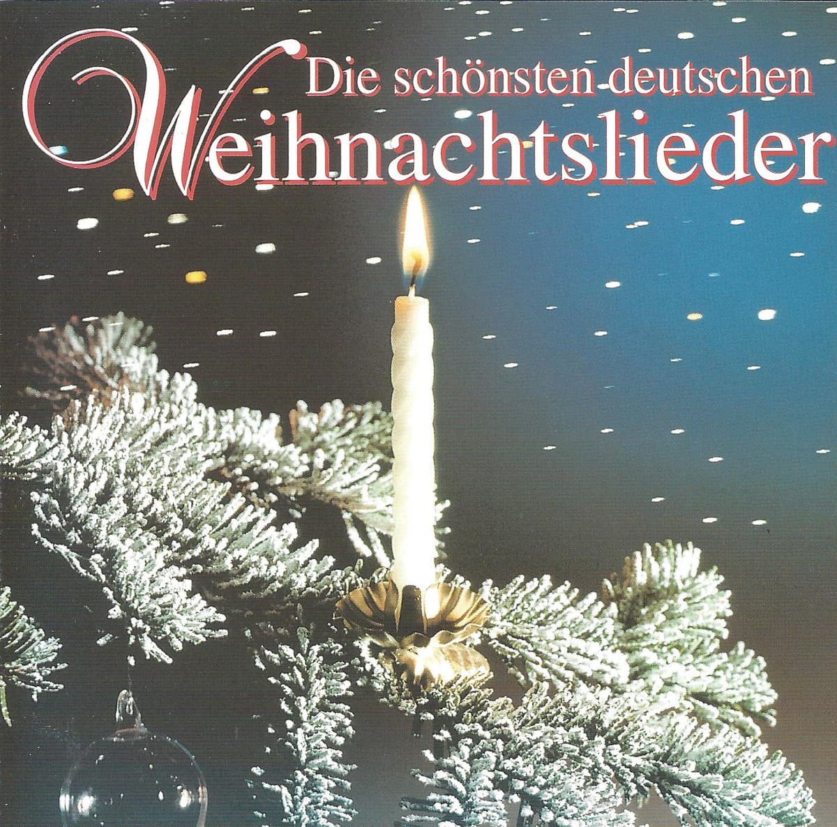 Die schönsten deutschen Weihnachtslieder