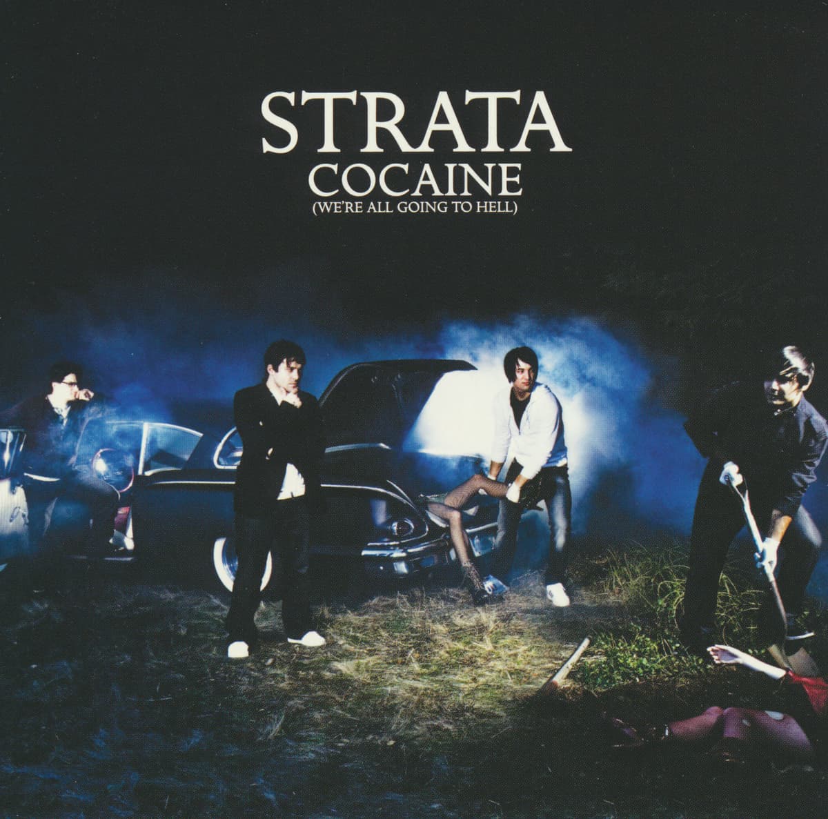 Cocaine (We're All Going to Hell)