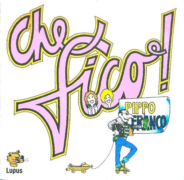 Che Fico!