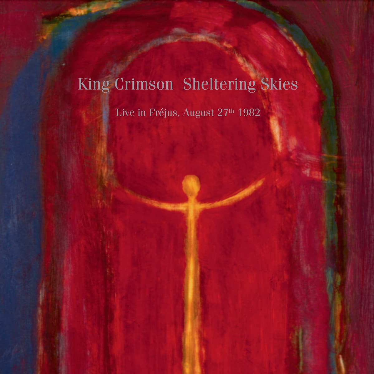 Sheltering Skies (live in Fréjus, August 27th 1982)
