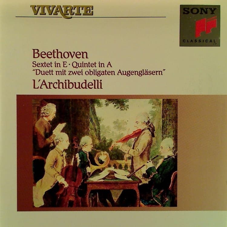 Sextet in E / Quintet in A / "Duett mit zwei obligaten Augengläsern"