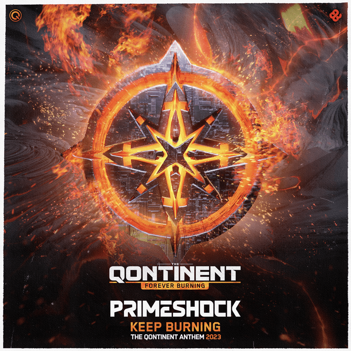Keep Burning (The Qontinent 2023 Anthem)