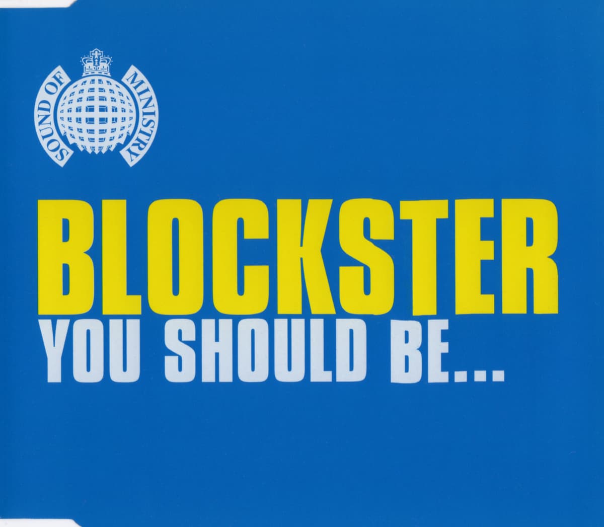 You Should Be…