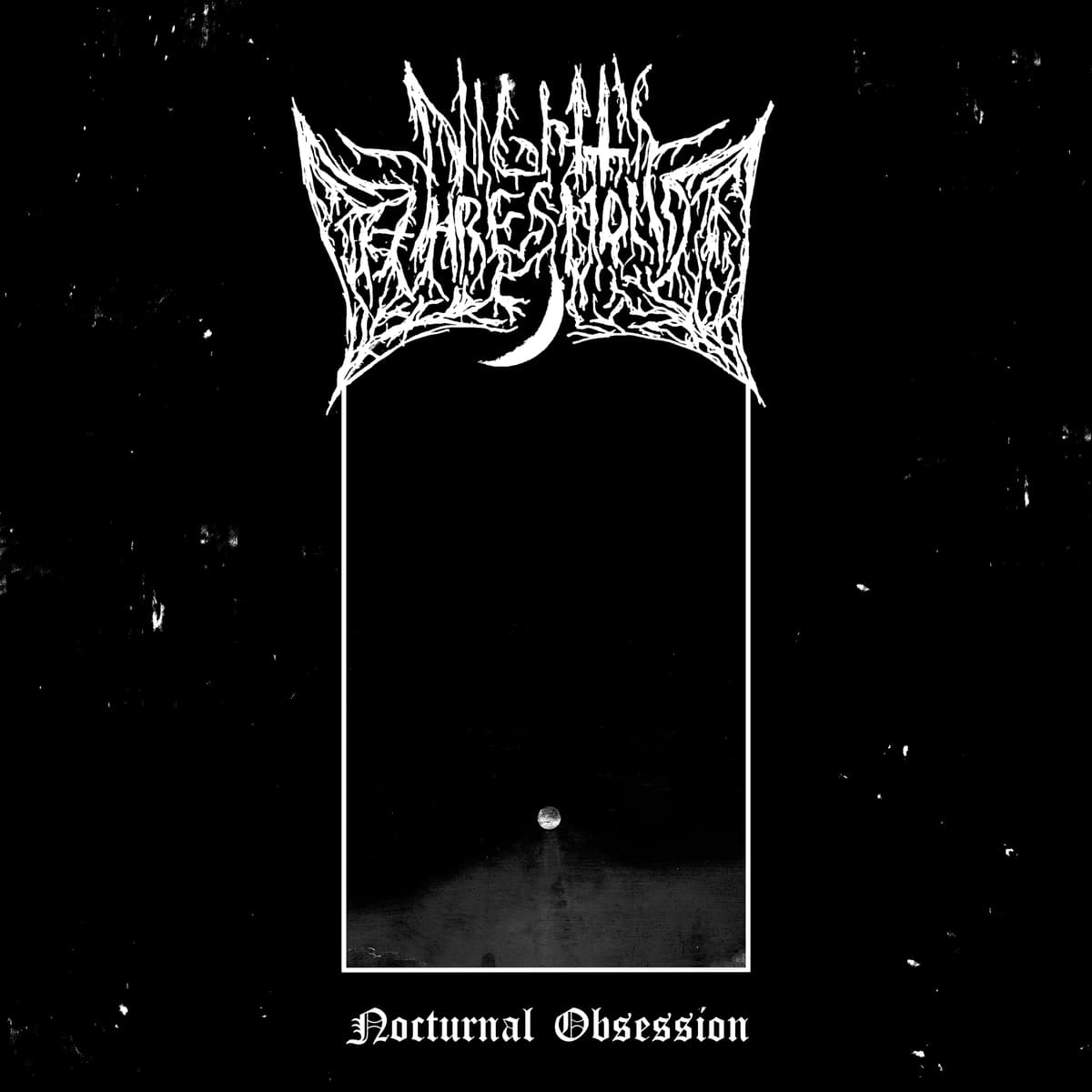 Nocturnal Obsession