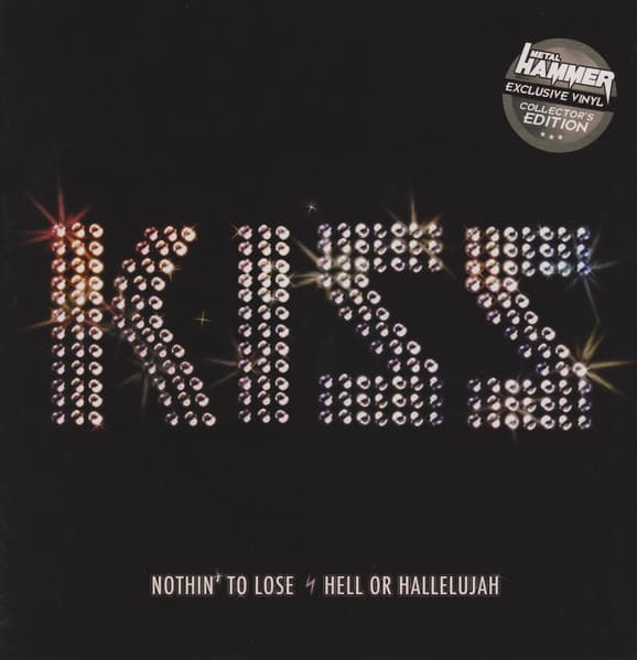 Nothin' to Lose / Hell or Hallelujah