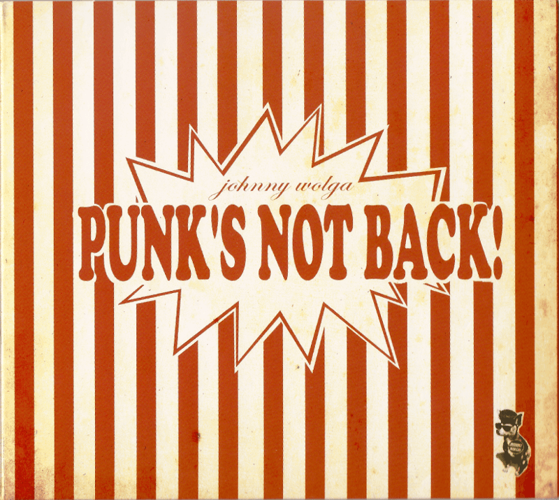 Punk's not back