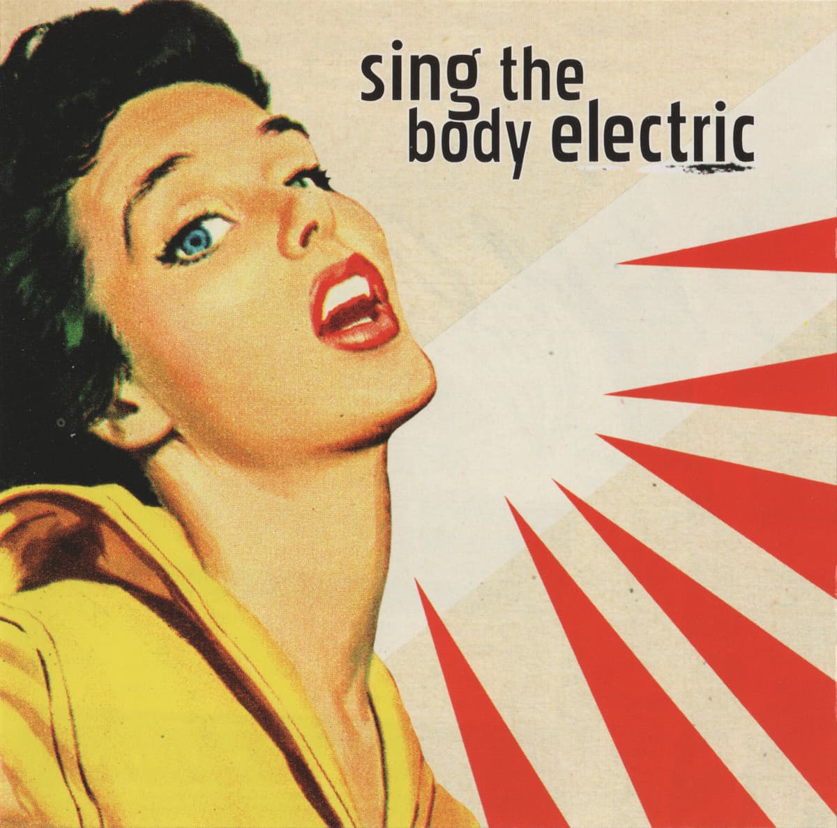 Sing the Body Electric