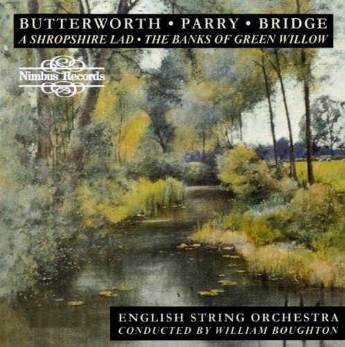 A Shropshire Lad / The Banks of Green Willow