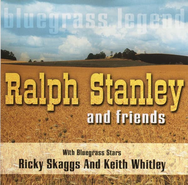 Ralph Stanley and Friends