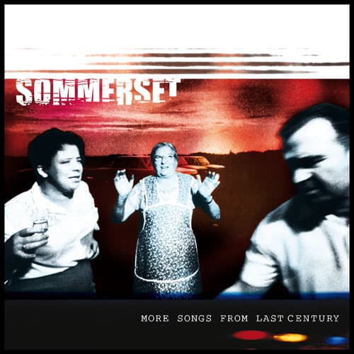 More Songs From Last Century