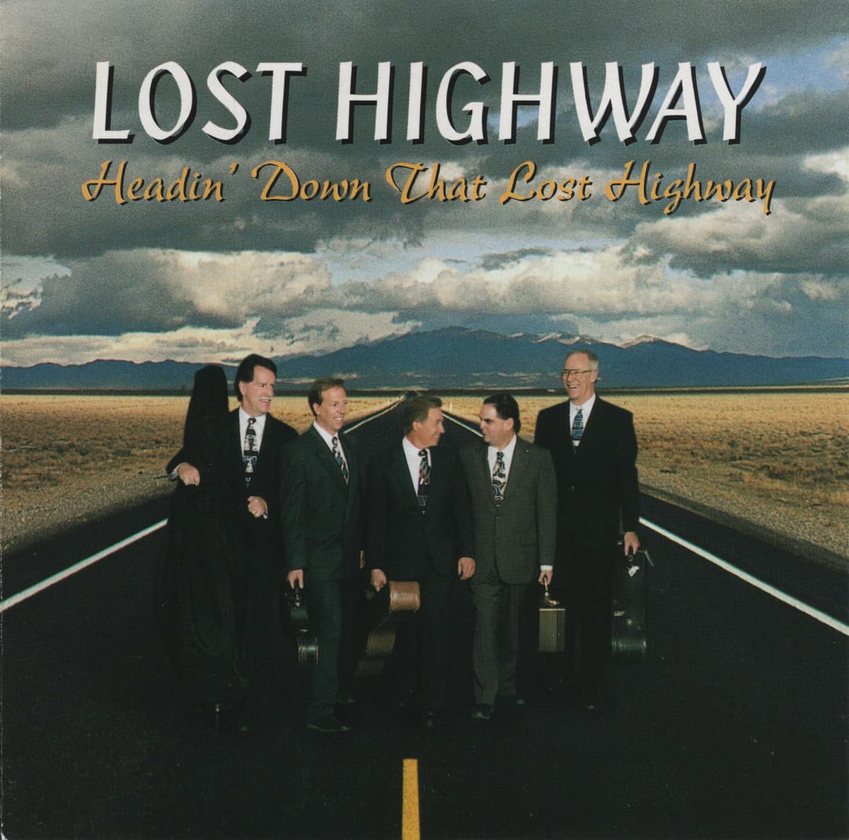 Headin' Down That Lost Highway