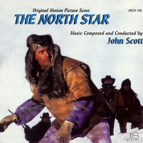 The North Star (Original Motion Picture Score)