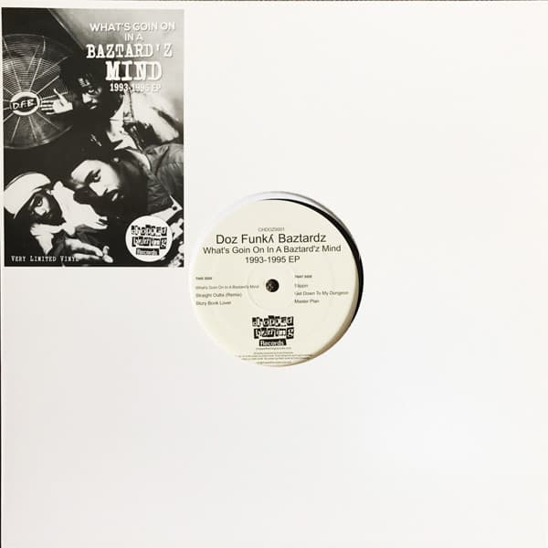 What’s Goin on in a Baztard’z Mind 1993–1995 EP