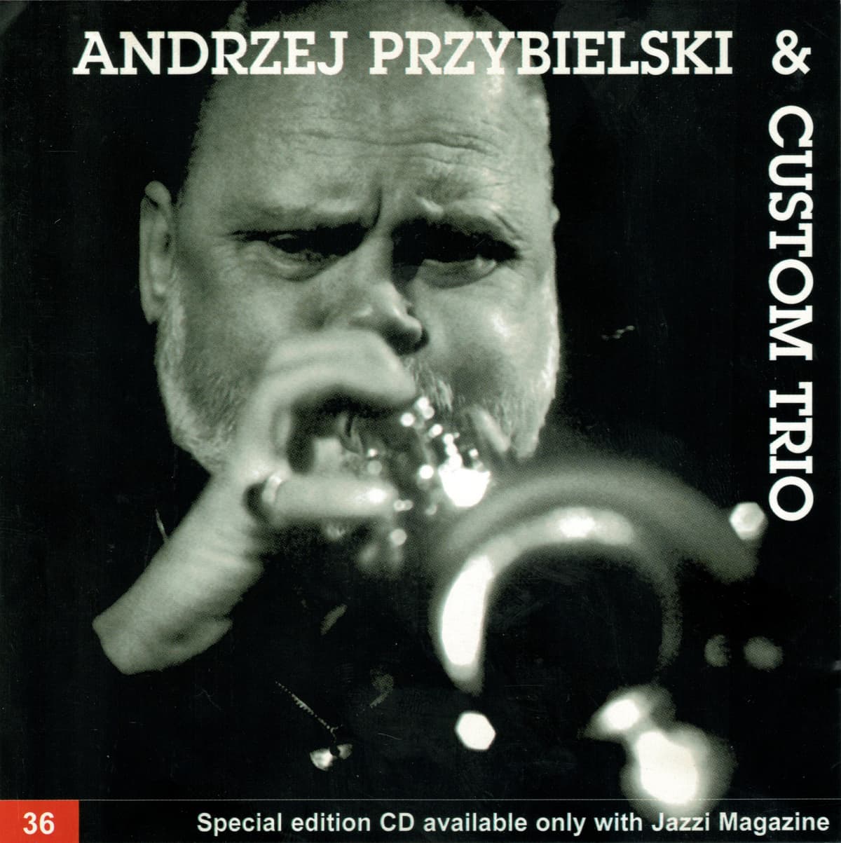 Andrzej Przybielski & Custom Trio