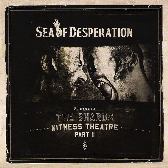 The Shards - Witness Theatre Part II
