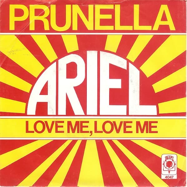 Prunella / Love Me, Love Me