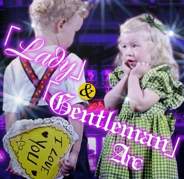 「Lady」&「Gentleman」