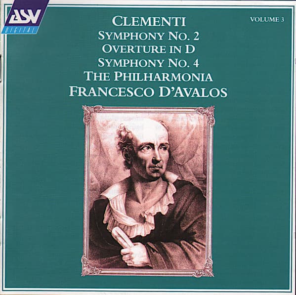 Symphony No. 2 / Overture In D / Symphony No. 4 (Volume 3)