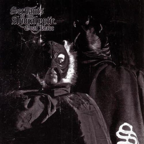 Servants of the Apocalyptic Goat Rave