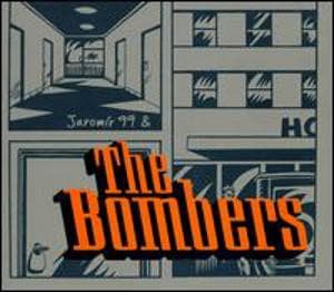Jaromír 99 & The Bombers