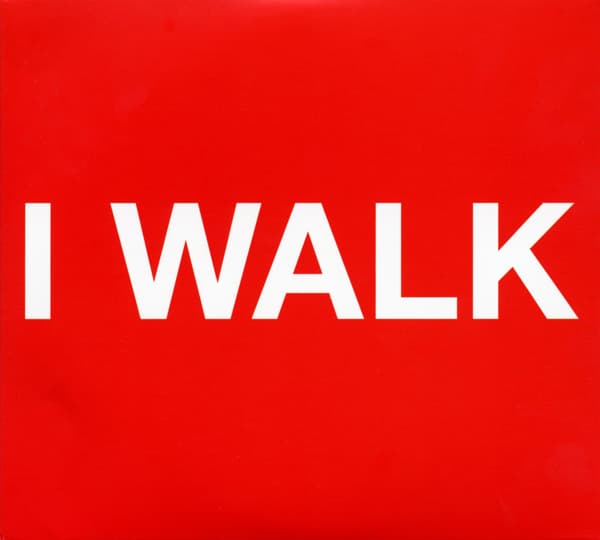 I Walk