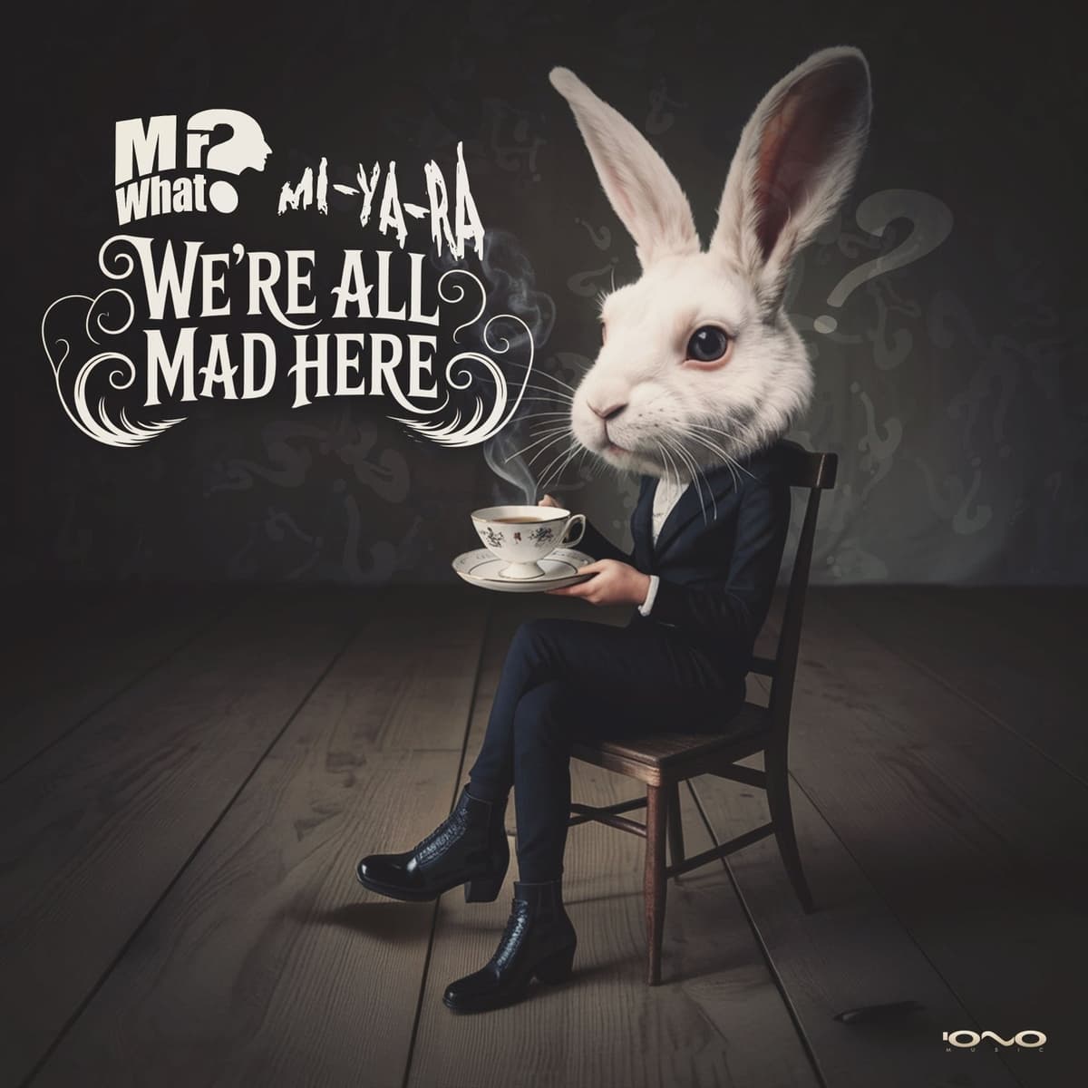 We R All Mad Here