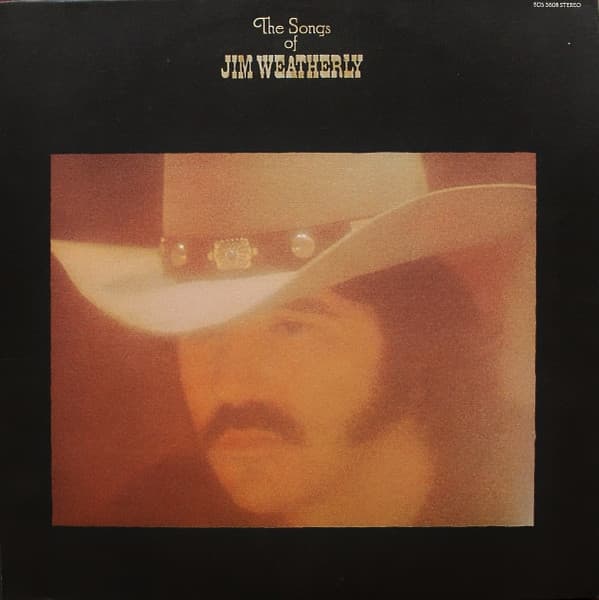 The Songs of Jim Weatherly