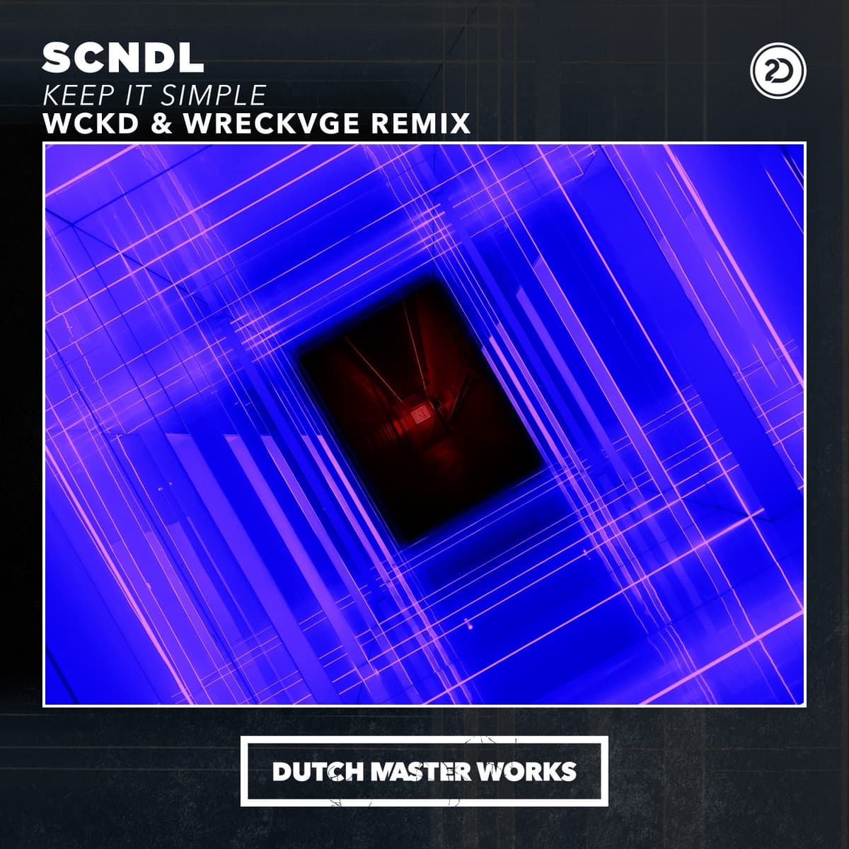 Keep It Simple (WCKD & WRECKVGE remix)