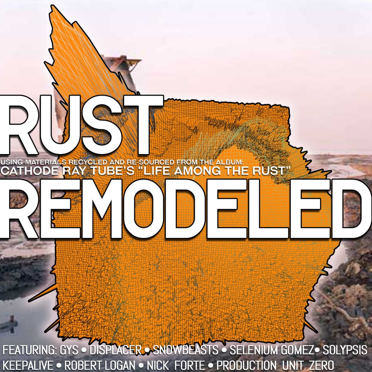 Rust Remodeled
