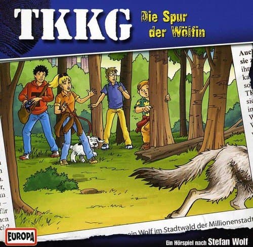TKKG 177: Die Spur der Wölfin