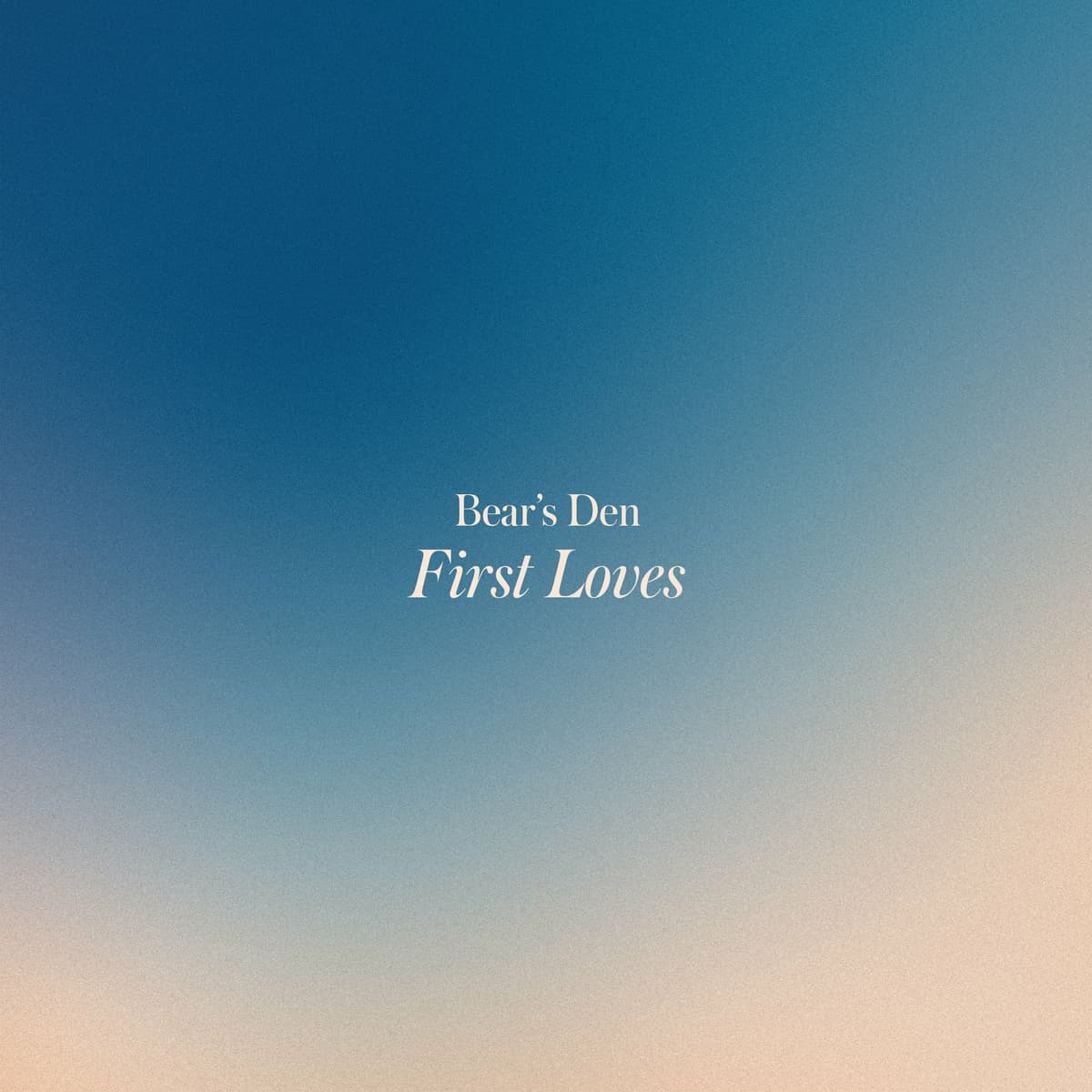 First Loves