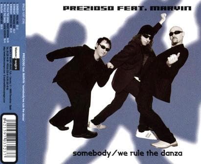 Somebody / We Rule the Danza