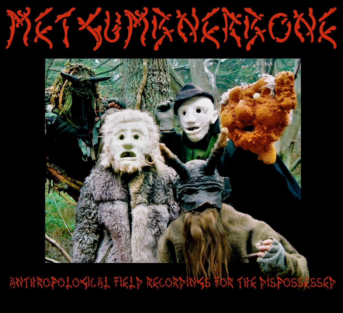 Anthropological Field Recordings for the Dispossessed