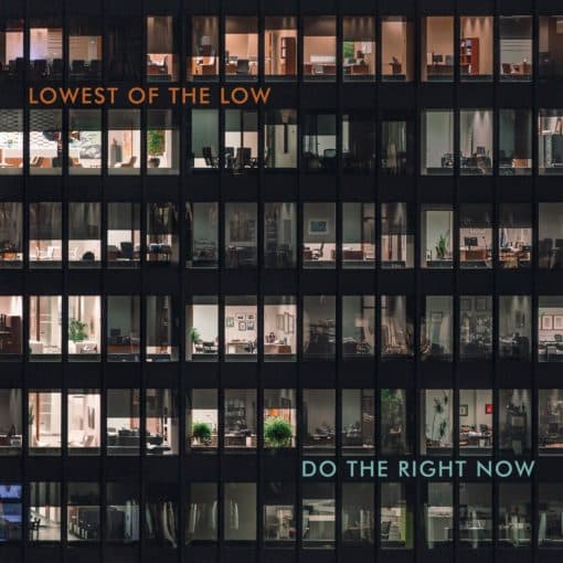 Do the Right Now