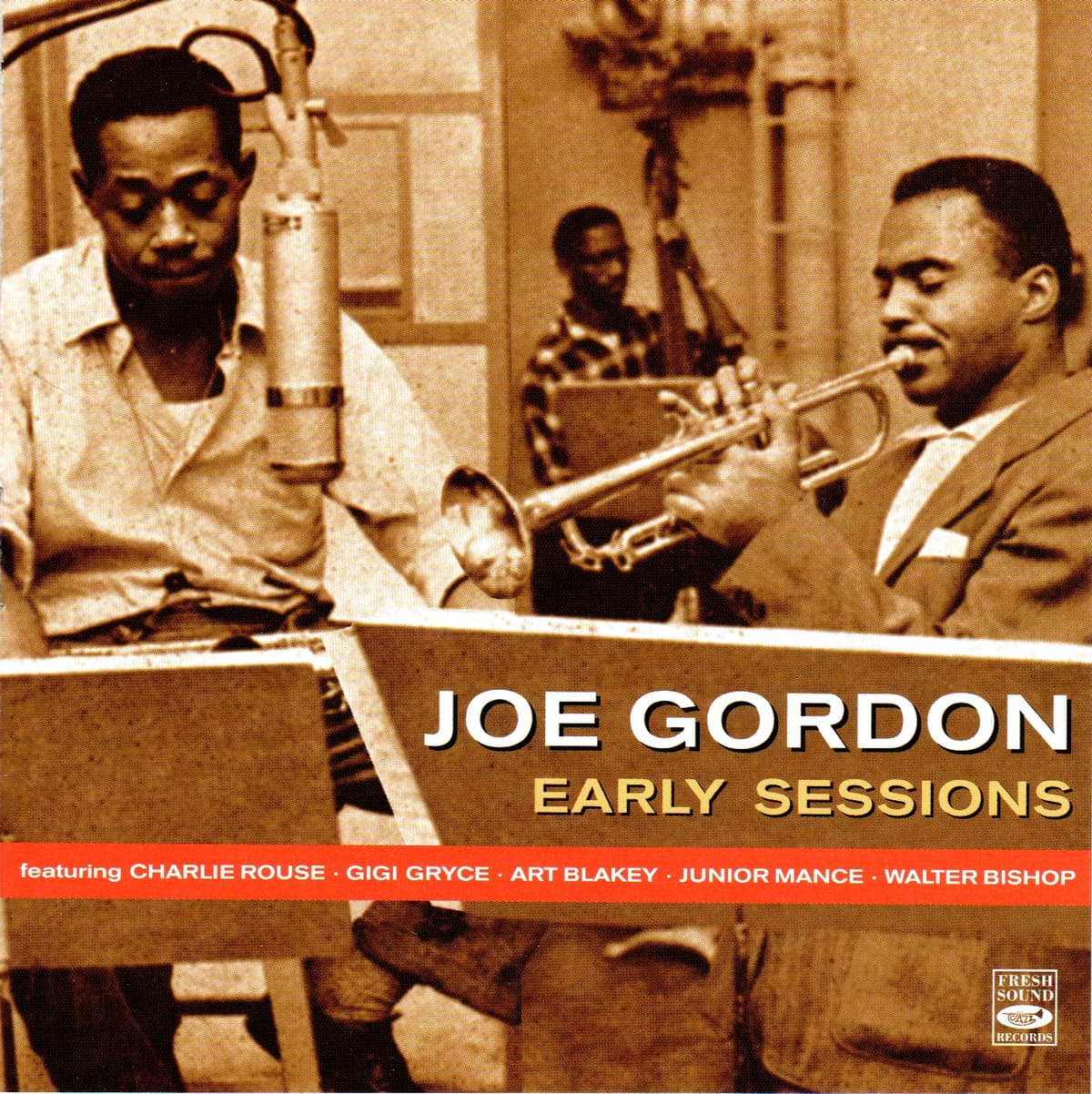 Early Sessions