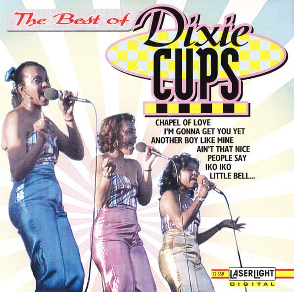 The Best of Dixie Cups