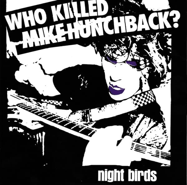 Who Killed Mike Hunchback?