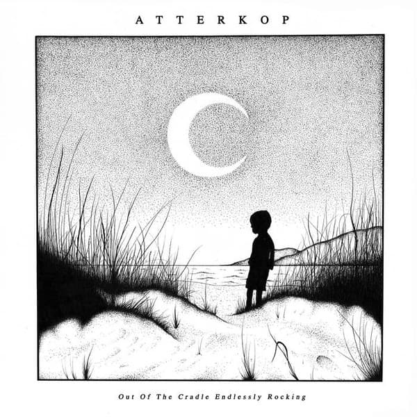 Out of the Cradle Endlessly Rocking