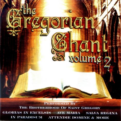 The Gregorian Chant Volume 2