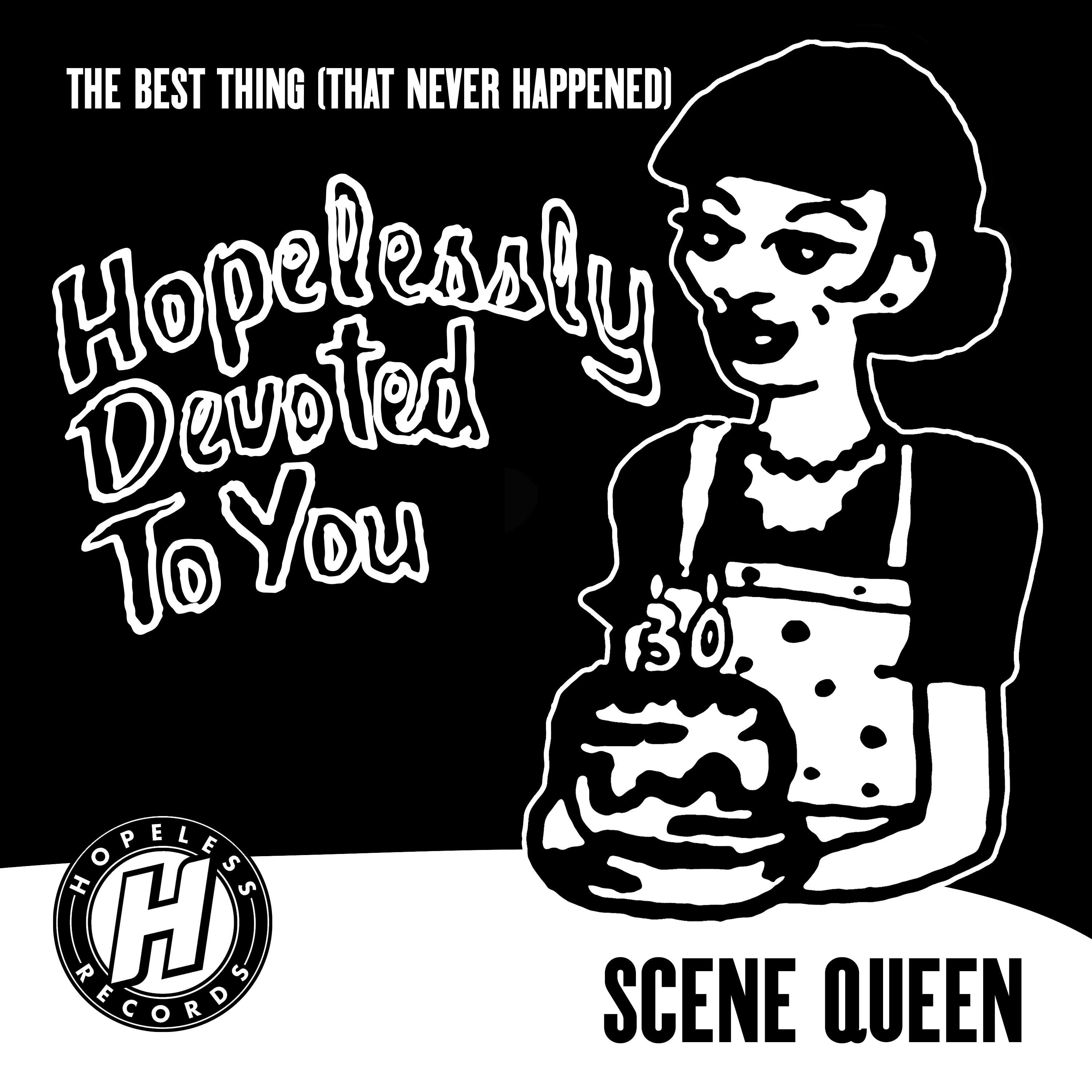The Best Thing (That Never Happened)