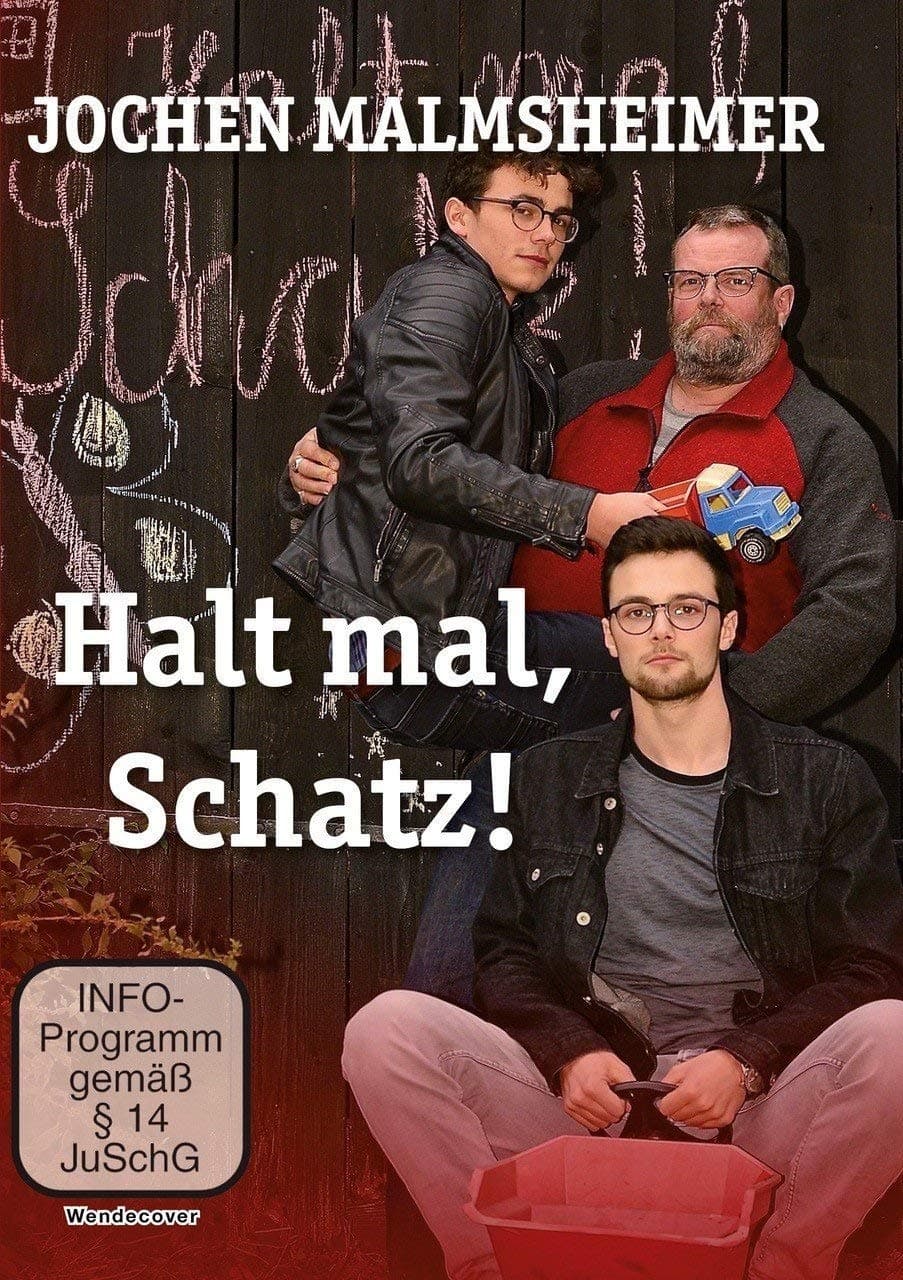 Halt mal, Schatz