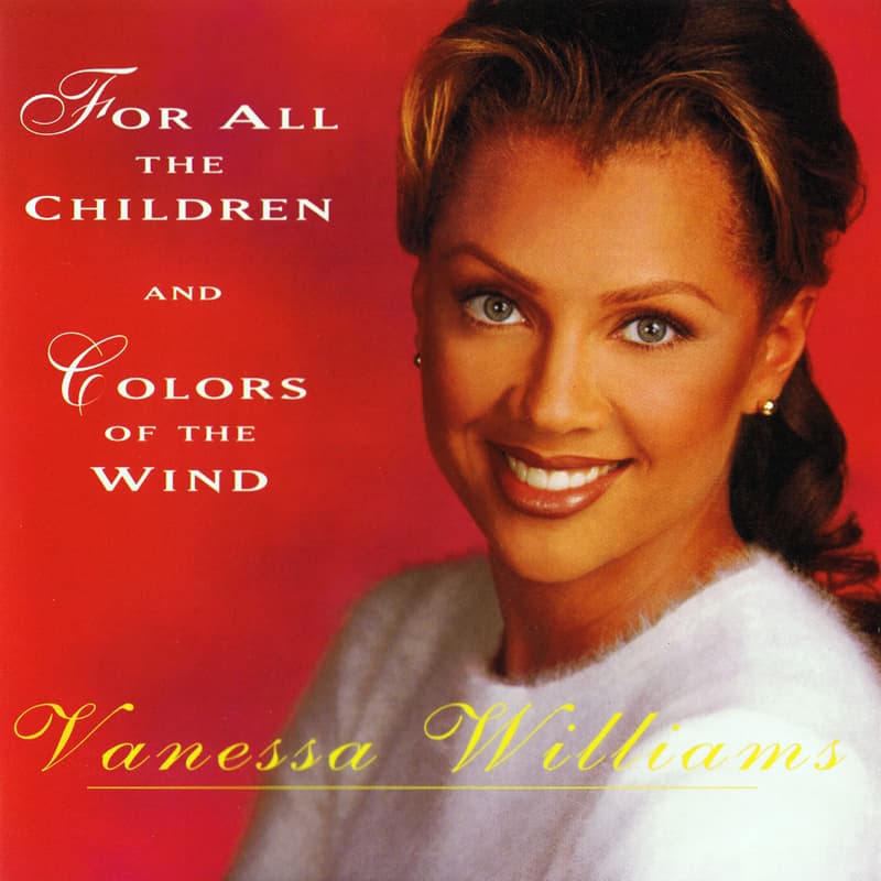 For All The Children And Colors Of The Wind