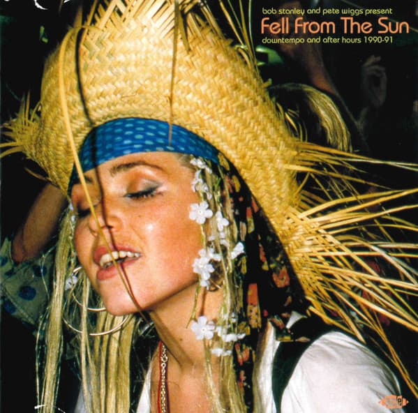 Fell From the Sun (Downtempo and After Hours 1990-91)