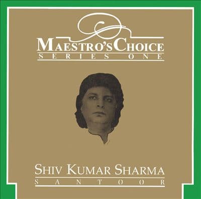 Maestro's Choice: Series One: Santoor