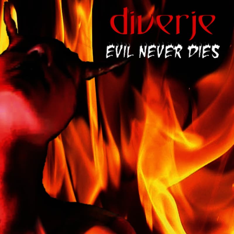 Evil Never Dies