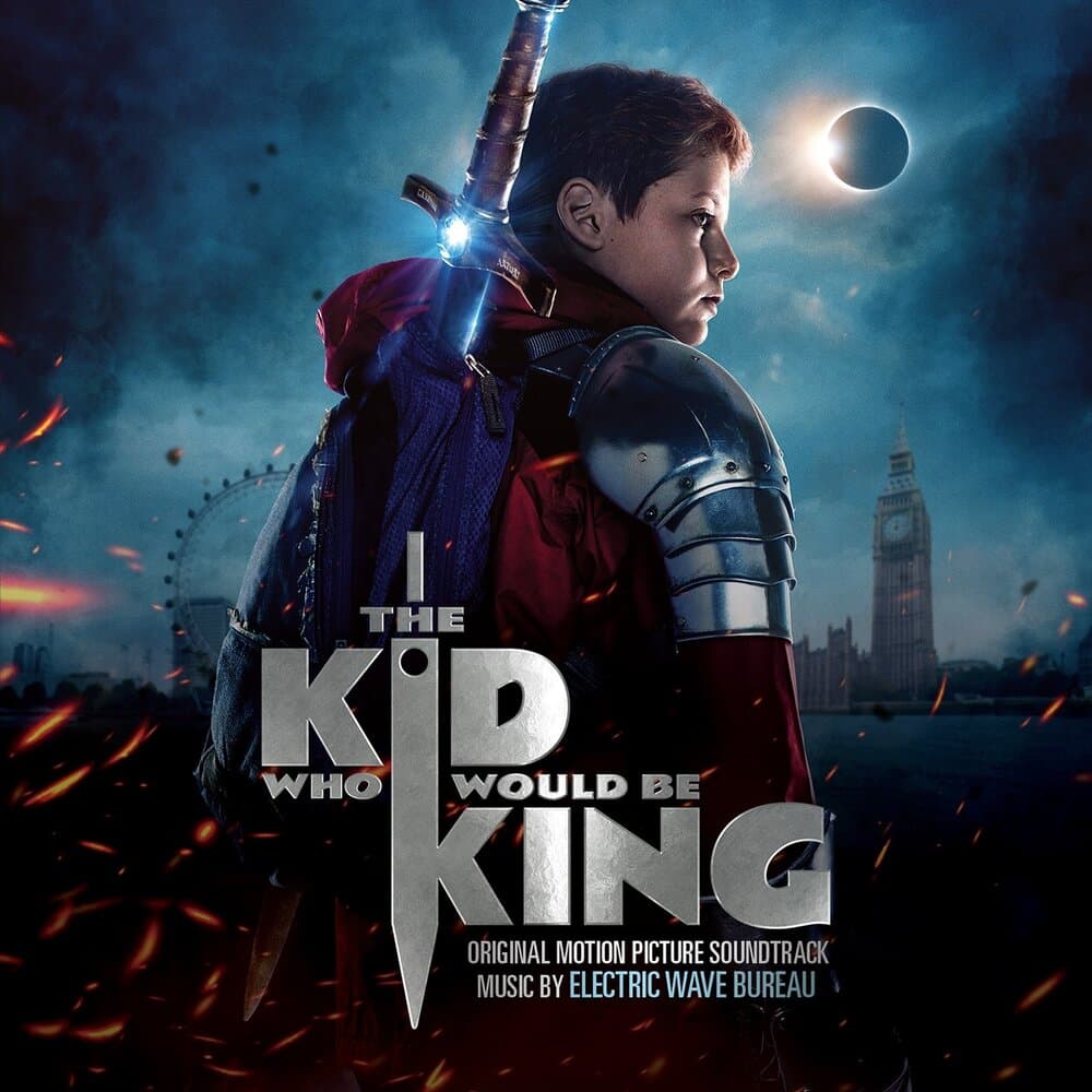 The Kid Who Would be King
