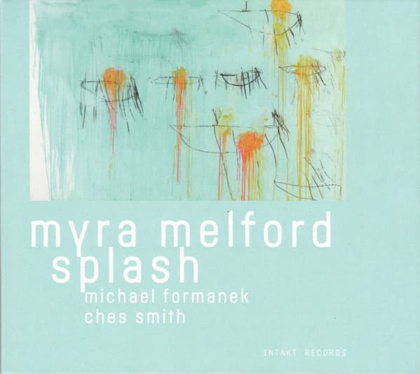 Myra Melford Splash