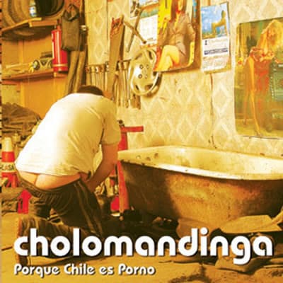 Porque Chile es porno